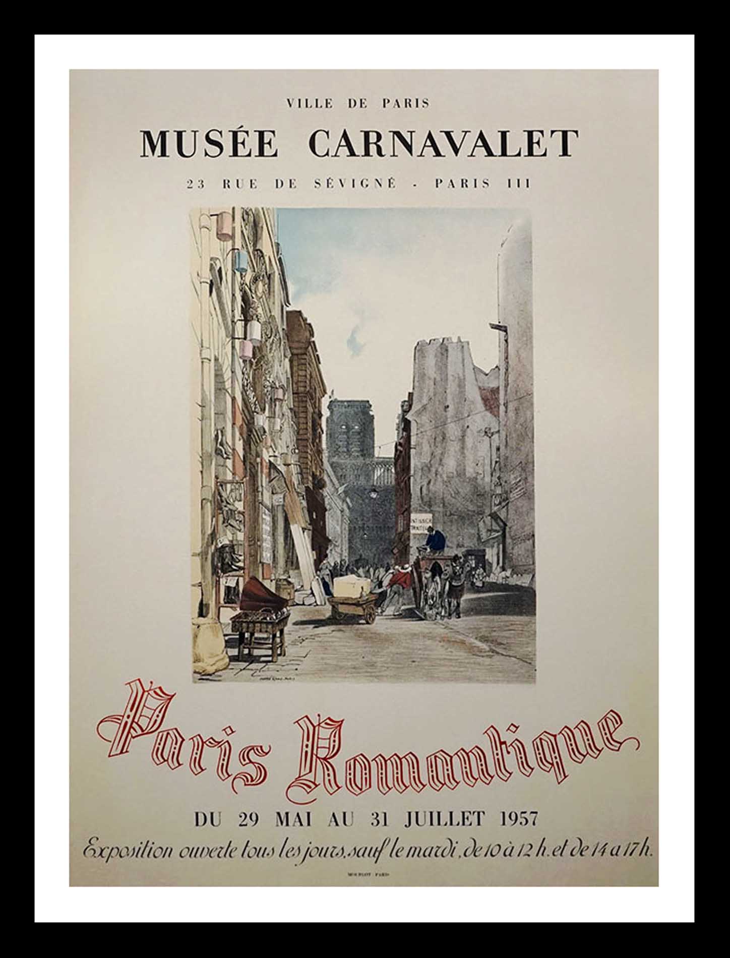 Paris Romantique, Musee Carnavalet Paris Notre Dame 65 x 47 cm condition A+ Imprimerie MOURLOT 1957